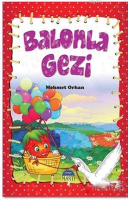 Martı-Çiçi Serisi-Balonla Gezi