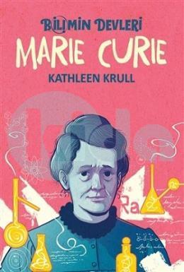 Martı-Bilimin Devleri-Marie Curie