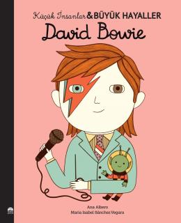 Küçük İnsanlar Büyük Hayaller - David Bowie