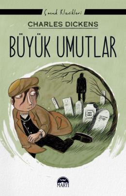 Martı-Büyük Umutlar-Çocuk Klasikleri