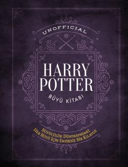 Unofficial Harry Potter Büyü Kitabı - Ciltli