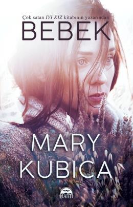 Martı- Bebek - Mary Kubica