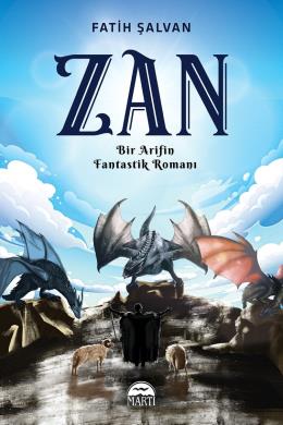 Zan - Bir Arifin Fantastik Romanı - Karton Kapak
